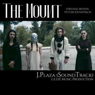 The Mount (Original Motion Picture Soundtrack)