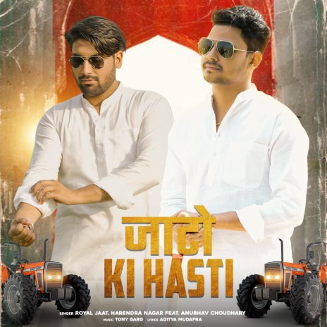 Jaato Ki Hasti ft. Harendra Nagar & Anubhav Choudhary | Boomplay Music