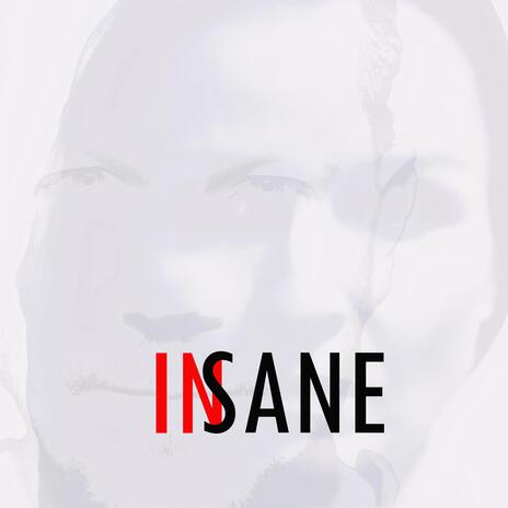 Insane | Boomplay Music