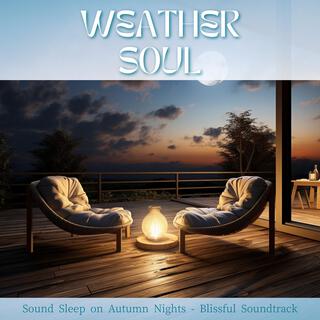 Sound Sleep on Autumn Nights-Blissful Soundtrack