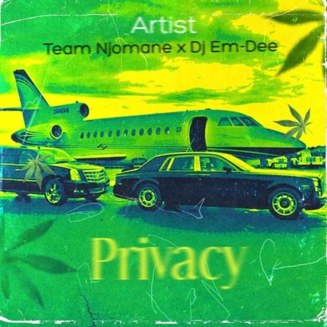 Privacy ft. Team Njomane