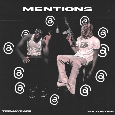 MENTIONS ft. Maxostiff | Boomplay Music