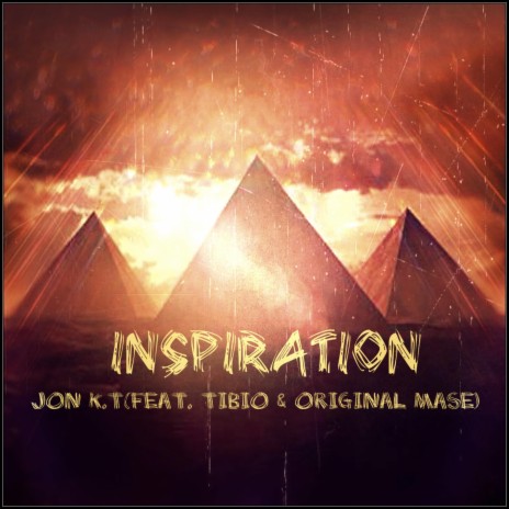 Inspiration ft. Tibio & Original Mase | Boomplay Music