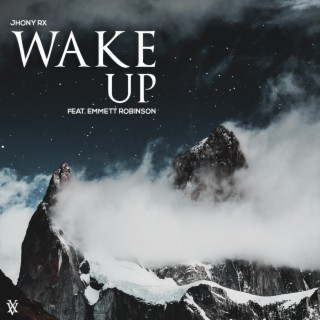 Wake Up (EDM Top50 2021 Anthem)