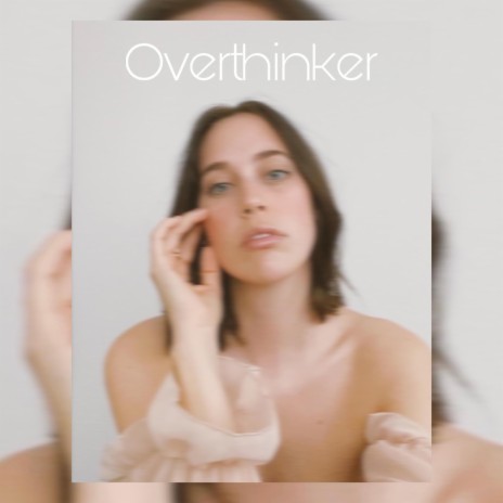 Overthinker (Acoustic) | Boomplay Music