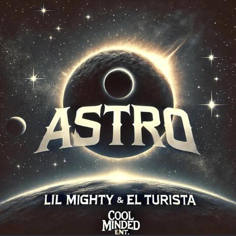 Astro ft. El Turista | Boomplay Music