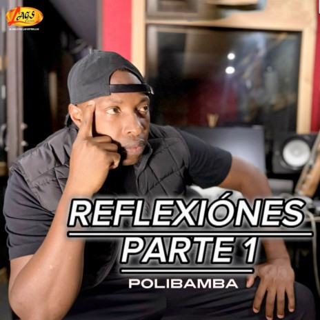 Reflexiónes Parte 1 | Boomplay Music