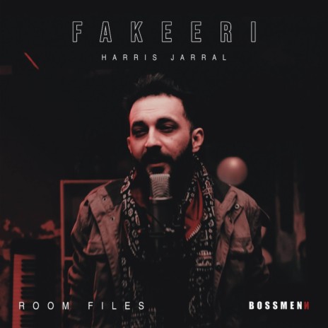 Fakeeri ft. Harris Jarral | Boomplay Music