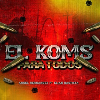 El Koms Para Todos