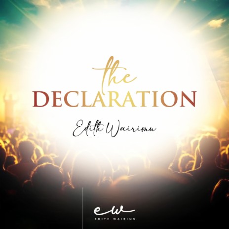 The Declaration | Boomplay Music
