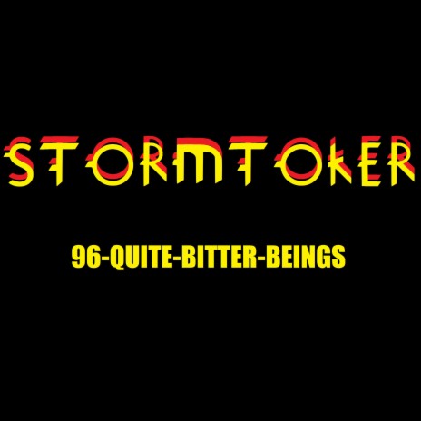 96 Quite Bitter Beings | Boomplay Music