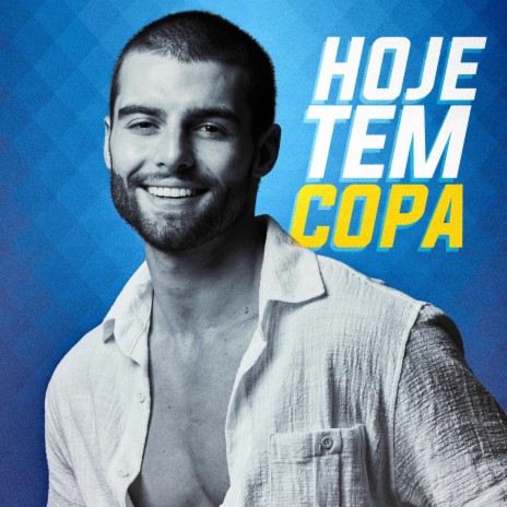 Hoje Tem Copa | Boomplay Music