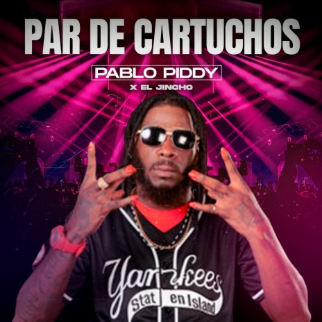 Par De Cartuchos ft. El Jincho | Boomplay Music