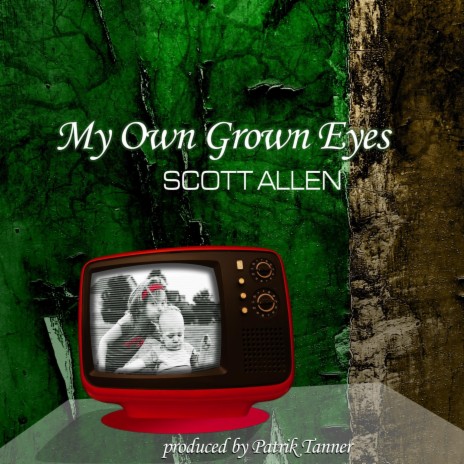 Before My Own Grown Eyes | Boomplay Music