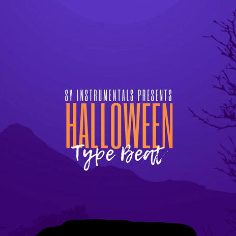 Halloween Type Beat | Boomplay Music