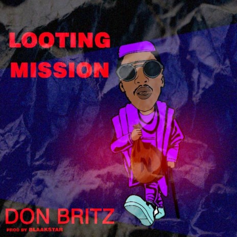 Looting Mission | Boomplay Music