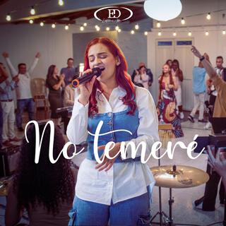 No temeré lyrics | Boomplay Music