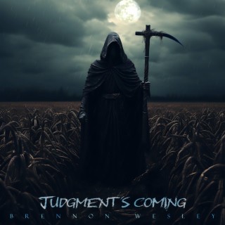 Judgment's Coming lyrics | Boomplay Music