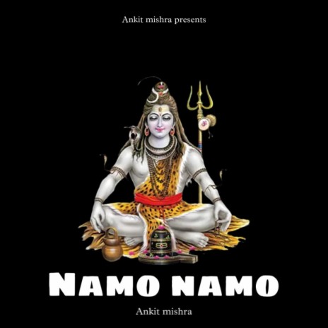 Namo Namo | Boomplay Music