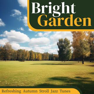 Refreshing Autumn Stroll Jazz Tunes