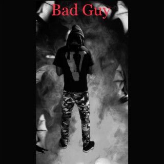 Bad Guy