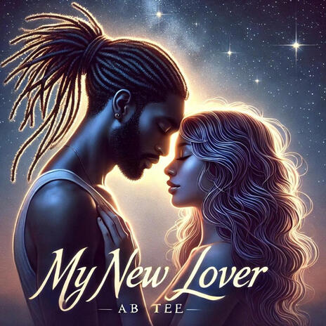 My new lover | Boomplay Music