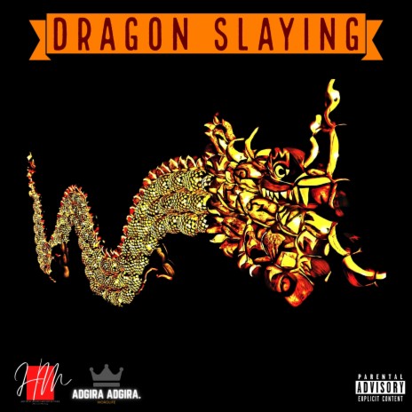 DRAGON SLAYING ft. Adgira | Boomplay Music