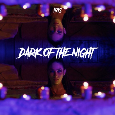 Dark of the Night | Boomplay Music