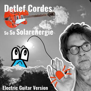 So So Solarenergie (Electric Guitar Version)