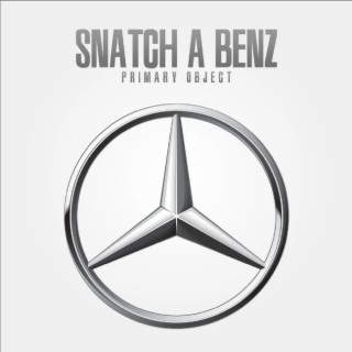 Snatch A Benz