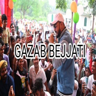 GAZAB BEJJATI