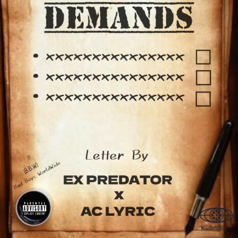 Demands ft. AC LYRIC | Boomplay Music