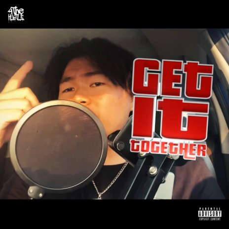 GET IT TOGETHER | Boomplay Music