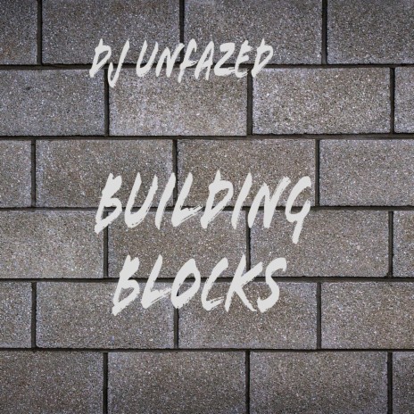 Building Blocks | Boomplay Music