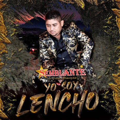 Yo Soy Lencho | Boomplay Music