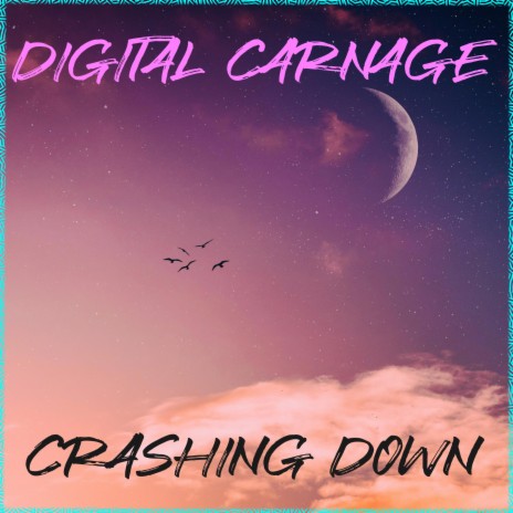 Crashing Down | Boomplay Music