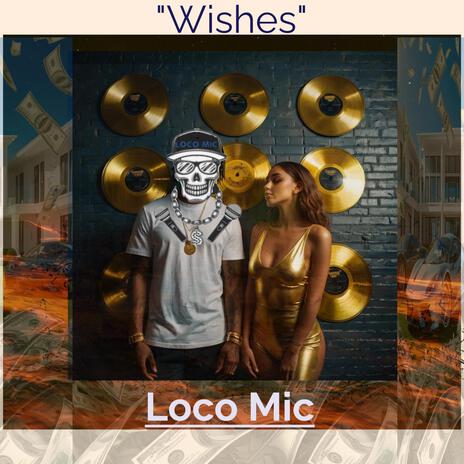 Wishes | Boomplay Music