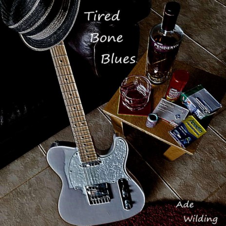 Tired Bone Blues | Boomplay Music