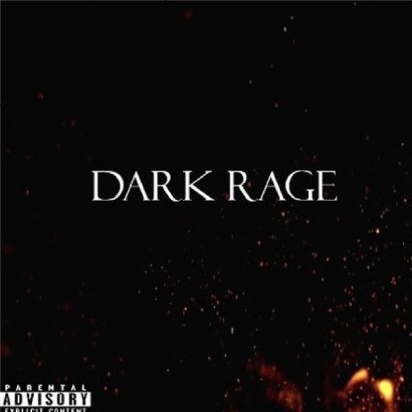 Dark Rage | Boomplay Music