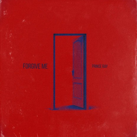 Forgive Me | Boomplay Music