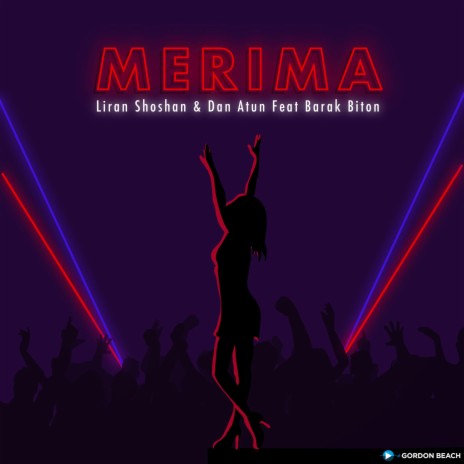 Merima (Radio Edit) ft. Dan Atun & Barak Biton | Boomplay Music