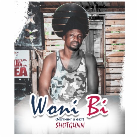 Woni Bi (Nothin' U Get) | Boomplay Music