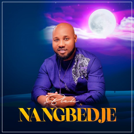Nangbedje | Boomplay Music