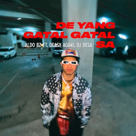 De Yang Gatal Gatal Sa ft. Deasy Agaki & DJ DESA | Boomplay Music