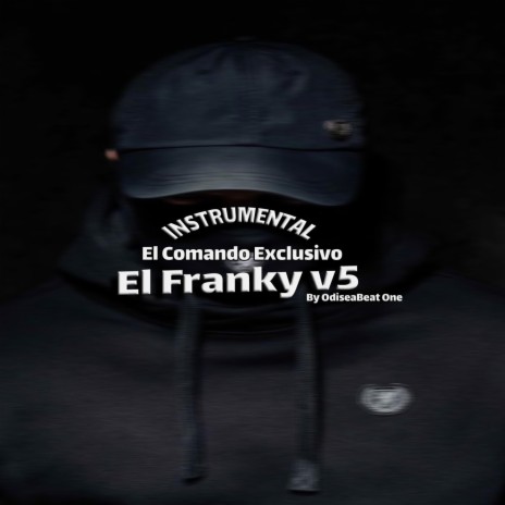 El Franky v5 | Boomplay Music