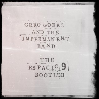 Greg Gobel & the Impermanent Band