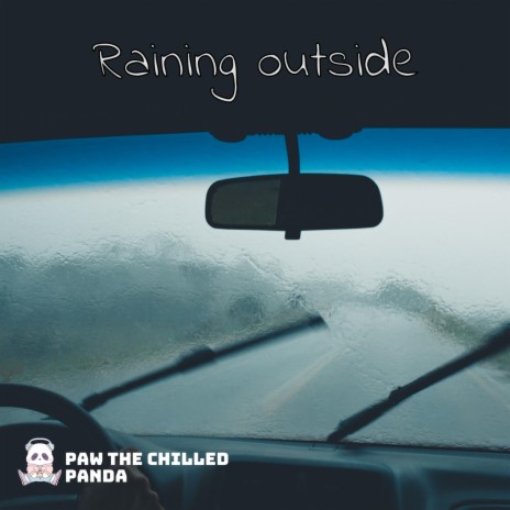 Raining Outside ft. prod kosei | Boomplay Music
