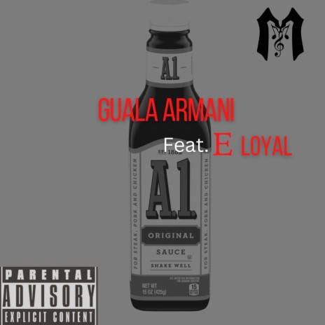 A1 ft. E Loyal | Boomplay Music
