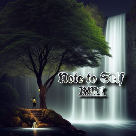 Note to Self | Boomplay Music