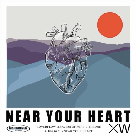 Near Your Heart | Boomplay Music